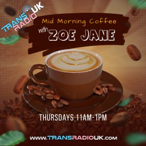 Picture is of a creamy coffee in a cup and saucer with coffee beans sprikled everywhere. Text says Mid Morning Coffee with Zoe Jane. Thursdays 11am-1pm